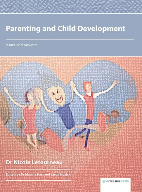 Parenting and Child Development: Issues and Answers (Hardback)