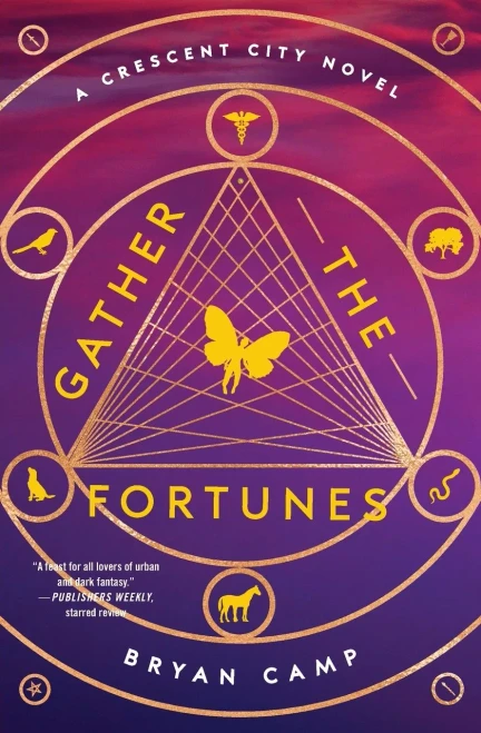 Gather the Fortunes (A Crescent City Novel)
