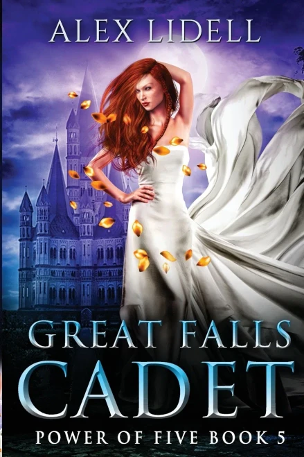 Great Falls Cadet: Power of Five Collection - Book 5