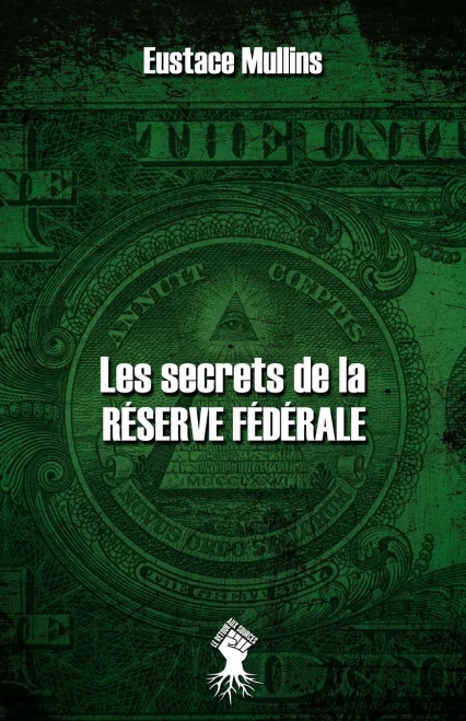 Les secrets de la R?serve F?d?rale: Nouvelle ?dition