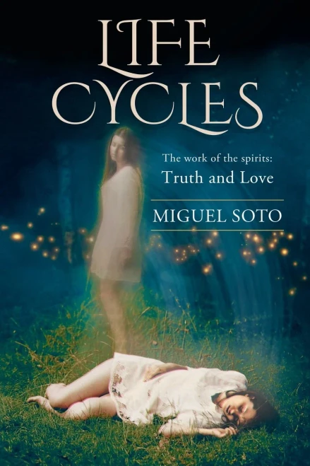 Life Cycles: The World of the Spirits