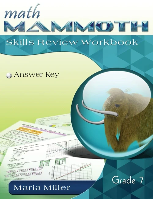 Math Mammoth Grade 7 Skills Review Workbook Answer Key
