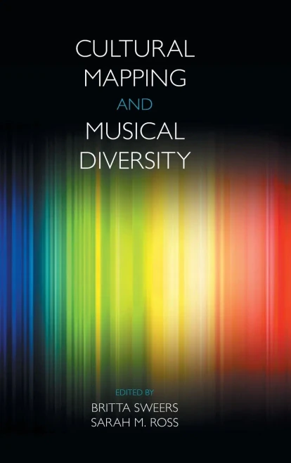 Cultural Mapping and Musical Diversity (Hardback)