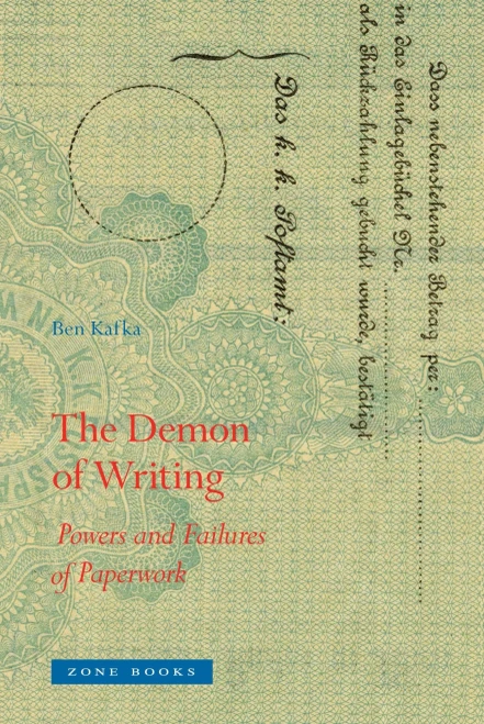 The Demon of Writing: Powers and Failures of Paperwork