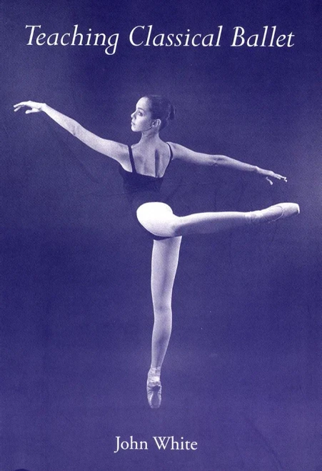 Teaching Classical Ballet