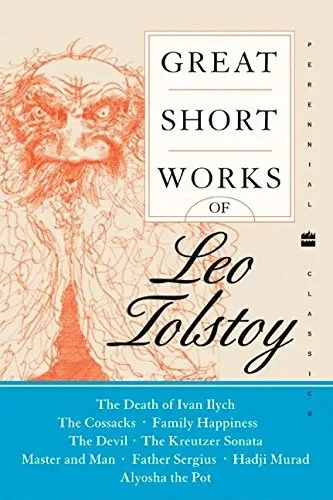 Great Short Works of Leo Tolstoy (Perennial Classics)