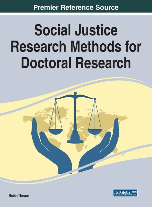 Social Justice Research Methods for Doctoral Research (Hardback)