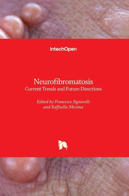 Neurofibromatosis: Current Trends and Future Directions