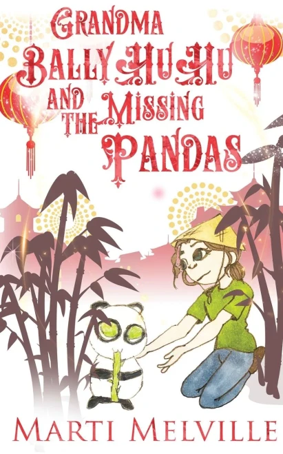 Grandma BallyHuHu and the Missing Pandas (Paperback)