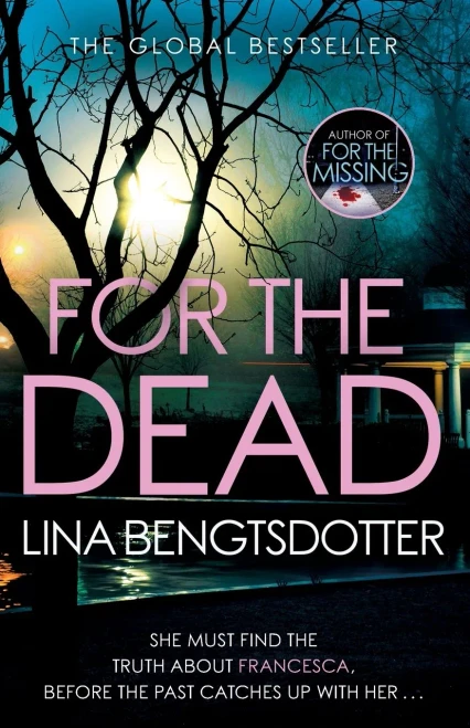 For the Dead (Detective Charlie Lager)