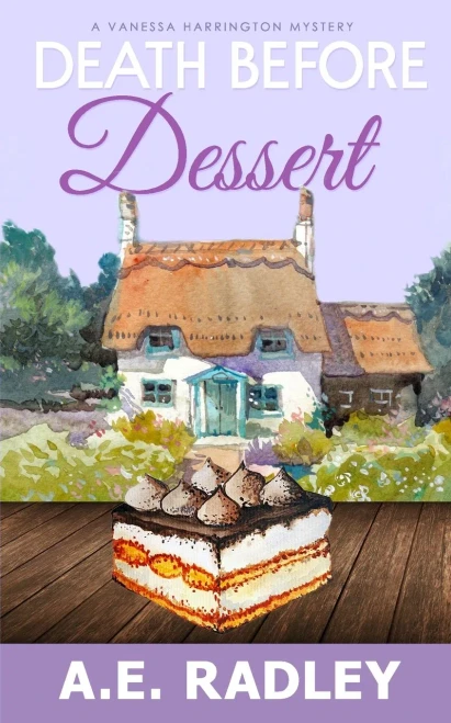Death Before Dessert: A Vanessa Harrington Cozy Mystery