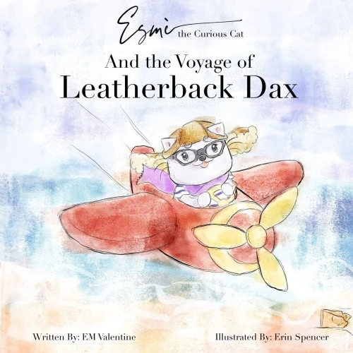 Esm? the Curious Cat: And the Voyage of Leatherback Dax