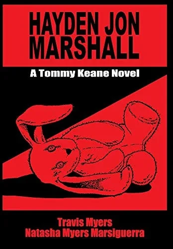 Hayden Jon Marshall: A Tommy Keane Novel (Hardback)