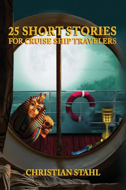 25 Short Stories for Cruise Ship Travelers (9781739950248)