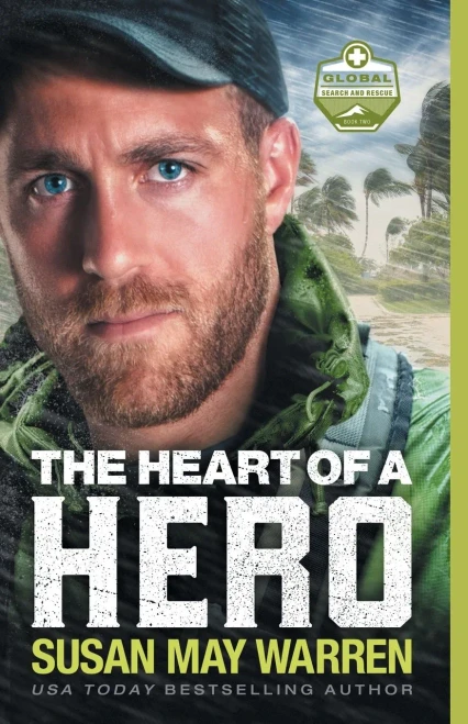 The Heart of a Hero (Global Search and Rescue)