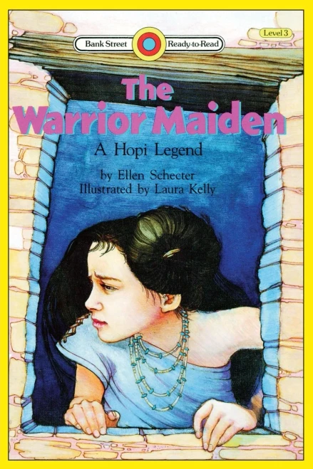 The Warrior Maiden, a Hopi Legend: Level 3 (Paperback)
