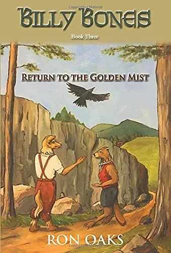 Return to the Golden Mist (Billy Bones, #3) (Hardback)
