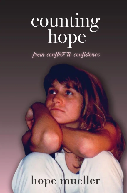 Counting Hope: From Conflict to Confidence (Paperback)