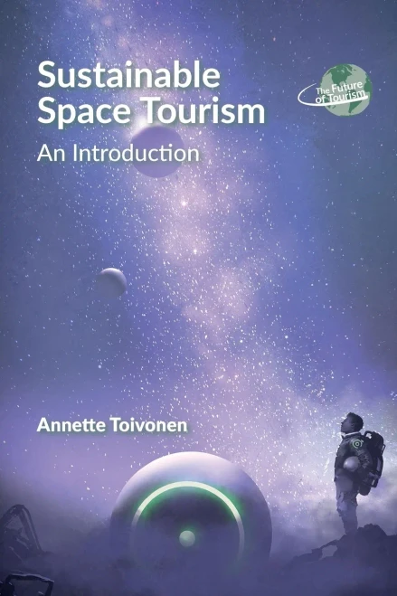 Sustainable Space Tourism: An Introduction (Paperback)
