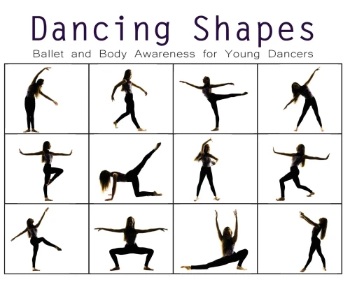 Dancing Shapes: Ballet and Body Awareness for Young Dancers