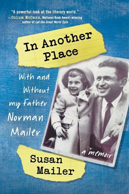 In Another Place: With and Without My Father, Norman Mailer (Paperback)