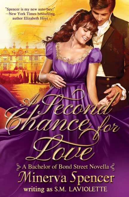 A Second Chance for Love: A Bachelors of Bond Street Novella