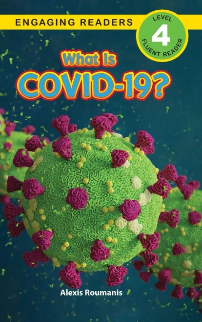 What Is COVID-19? (Engaging Readers, Level 4) (Hardback)