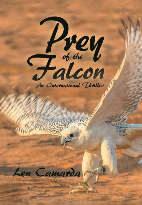 Prey of the Falcon: An International Thriller (Hardback)