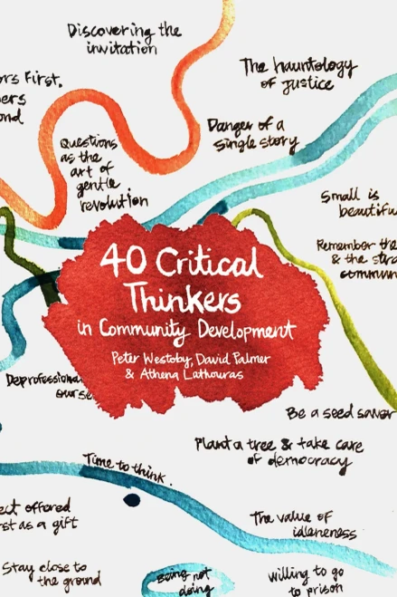 40 Critical Thinkers in Community Development (Hardback)