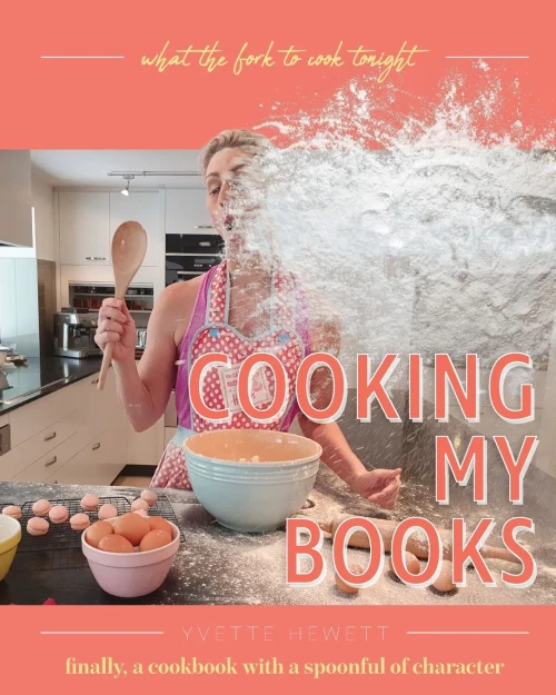 Cooking My Books: What the fork to cook tonight (Paperback)