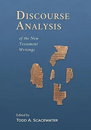 Discourse Analysis of the New Testament Writings (Hardback)