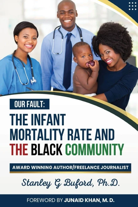 The Infant Mortality Rate and the Black Community (9781735624587)