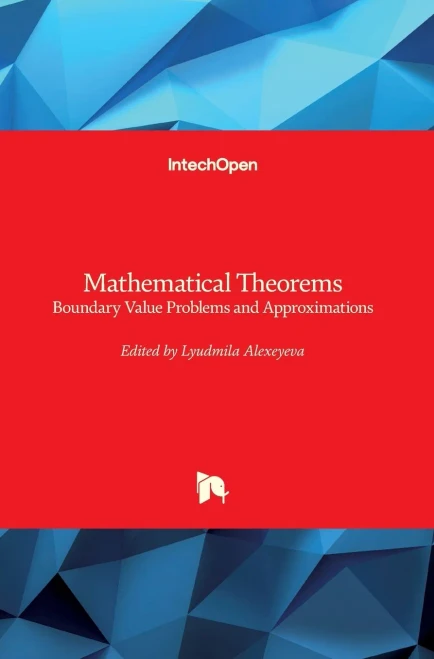 Mathematical Theorems: Boundary Value Problems and Approximations