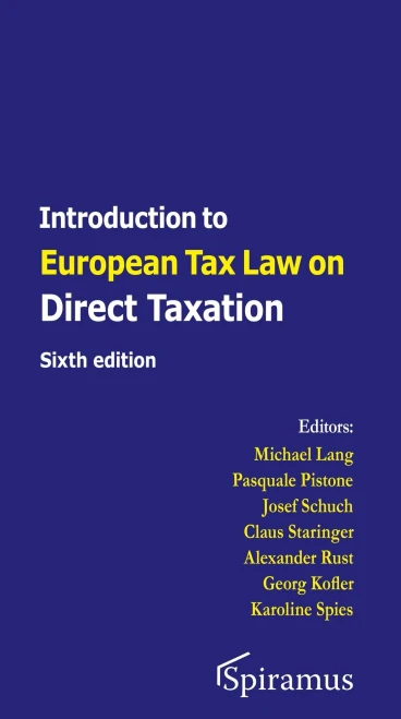 Introduction to European Tax Law on Direct Taxation: Sixth Edition