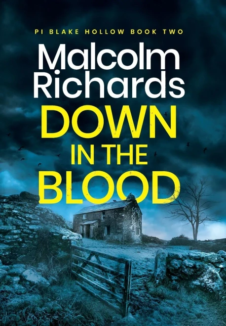 Down in the Blood: A Chilling Cornwall Crime Thriller (Hardback)