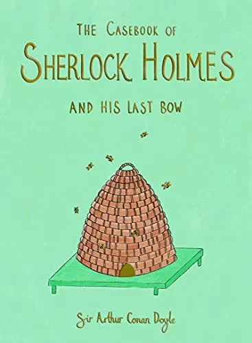The Casebook of Sherlock Holmes & His Last Bow (Collector's Edition)