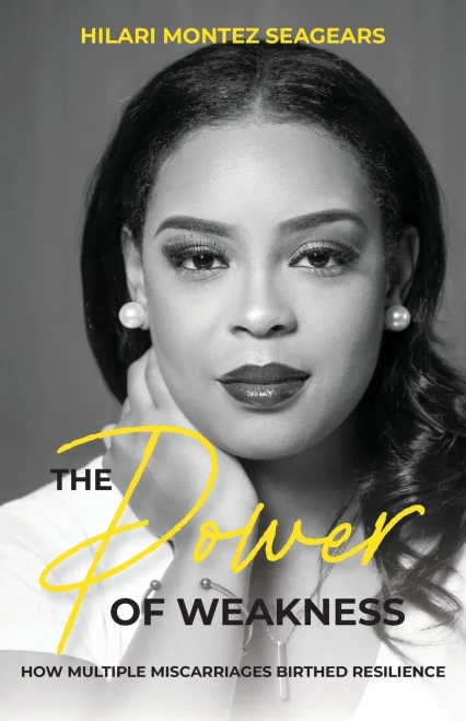 The Power of Weakness: How Multiple Miscarriages Birthed Resilience (Paperback)