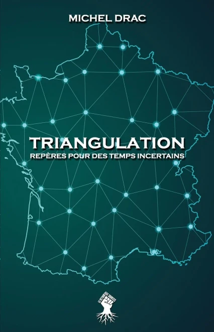 Triangulation - Rep?res pour des temps incertains: Nouvelle ?dition