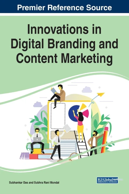Innovations in Digital Branding and Content Marketing (Hardback)