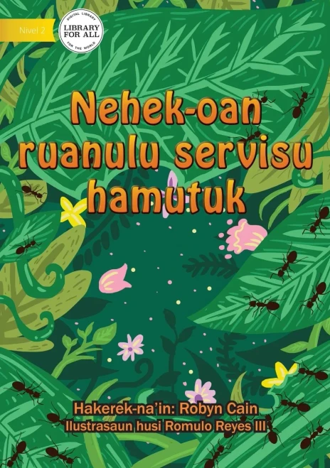 20 Busy Little Ants (Tetun Edition) - Nehek-oan ruanulu servisu hamutuk