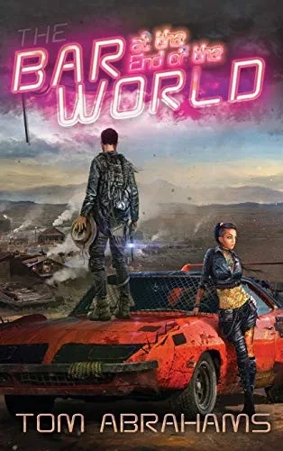 The Bar at the End of the World: The Watchers Book One (Hardback)