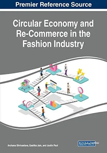 Circular Economy and Re-Commerce in the Fashion Industry (Paperback)