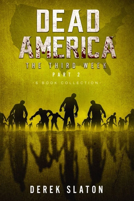 Dead America The Third Week Part Two - 6 Book Collection (Paperback)