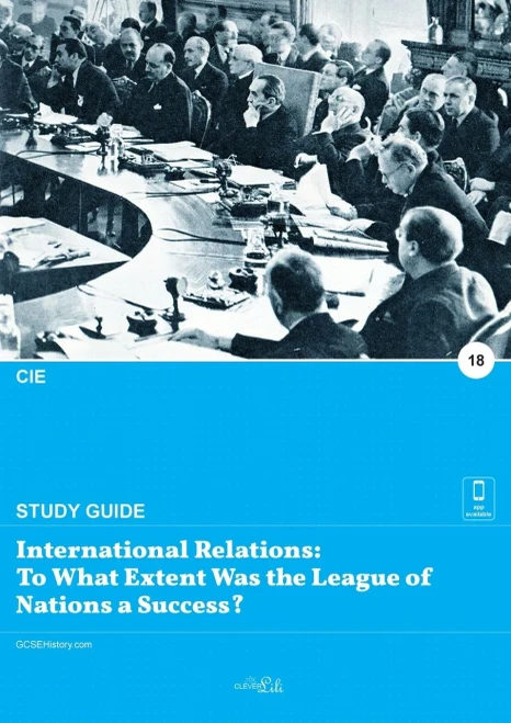 International Relations: To What Extent Was the League of Nations a Success?