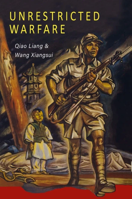 Unrestricted Warfare: China's Master Plan to Destroy America (Paperback)