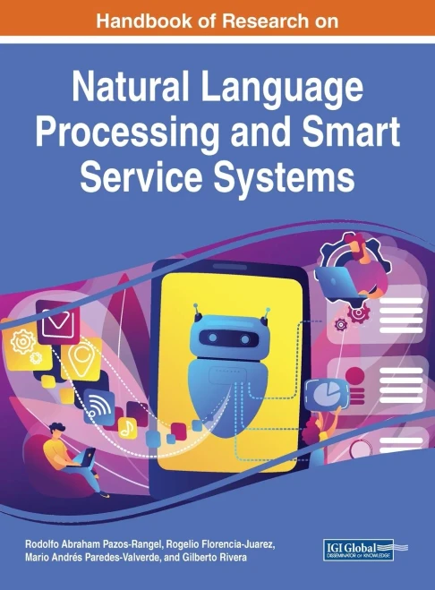 Handbook of Research on Natural Language Processing and Smart Service Systems