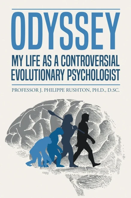 Odyssey: My Life as a Controversial Evolutionary Psychologist (Hardback)