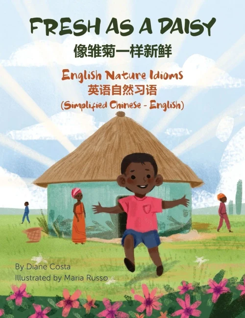 Fresh as a Daisy - English Nature Idioms (Simplified Chinese-English): 像雏菊一样新鲜