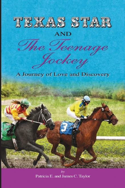 Texas Star and the Teenage Jockey - Paperback: A Journey of Love and Discovery