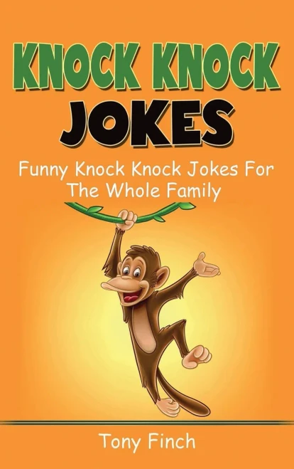 Knock Knock Jokes: Funny knock knock jokes for the whole family (Hardback)